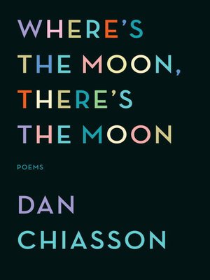 cover image of Where's the Moon, There's the Moon